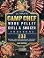 The Ultimate Camp Chef Wood...