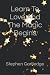 Learn To Love And The Magic...