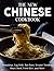THE NEW CHINESE COOKBOOK by Edward Weber