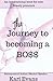 The Journey to becoming a BO$$
