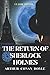 The Return of Sherlock Holmes: Classic Edition Annotated