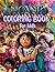 Ēncanto Coloring Book For K...