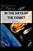 In the Days of the Comet: H. G. Wells (Fiction, Science Novel) [Annotated]
