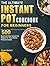 The Ultimate Instant Pot co...