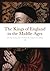 The Kings of England in the...