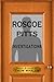 Roscoe Pitts: Investigations