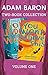 Adam Baron 2-Book Collectio...