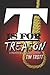 T is for Treason