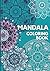 Mandala Coloring Book - Col...