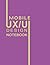 Mobile Ux/Ui Design Notebook by UX UI Developer