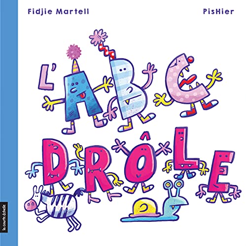 L’ABC drôle (French Edition)