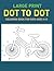 Large Print Dot To Dot Colo...