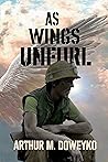 Book cover for As Wings Unfurl