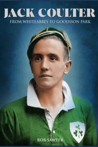 Jack Coulter - From Whiteabbey to Goodison Park (Paperback)