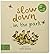 Slow Down… Discover Nature in the Park: Bring calm to Baby's world with 6 mindful nature moments