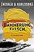 Dämmerung. Falsch.: Ein Stockholm-Krimi (German Edition)