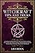Witchcraft Tips And Tricks:...
