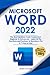 Microsoft Word 2022: A Prac...
