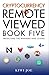 Cryptocurrency Remote Viewed: Book Five