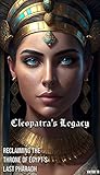 Cleopatra's Legac...