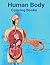 Human Body Coloring Books: ...