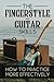 The Fingerstyle-Guitar Skil...