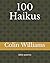 100 Haikus: (little poems) ...
