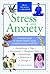 Stress and Anxiety: Practical Ways to Restore Health Using Complementary Medicine (Help Yourself to Health)