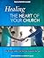 Healing the Heart of Your C...