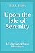 Upon the Isle of Serenity: ...