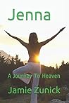 Jenna: A Journey To Heaven