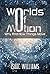 Worlds Of Motion: Why And H...