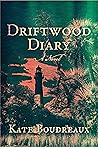 Driftwood Diary