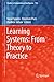 Learning Systems: From Theory to Practice (Studies in Computational Intelligence Book 756)