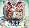 Fiona and the Easter Egg Hunt by Richard Cowdrey