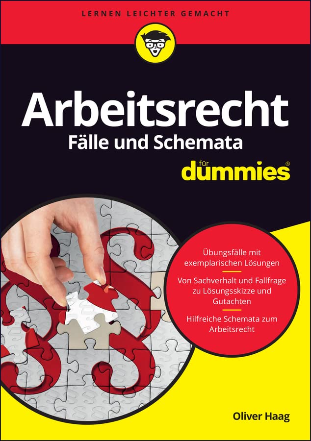 Arbeitsrecht Fälle und Schemata für Dummies (German Edition)