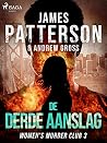 De derde aanslag