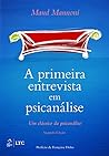 A Primeira Entrev...