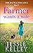 Farmer wants a wife (The battle for love Book 2)