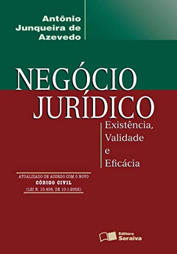 Negocio Juridico: Existencia, Validade e Eficacia (Paperback)