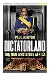 Dictatorland: The...