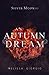 An Autumn Dream (Silver Moon Saga Novella)