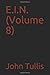 E.I.N. (Volume 8)