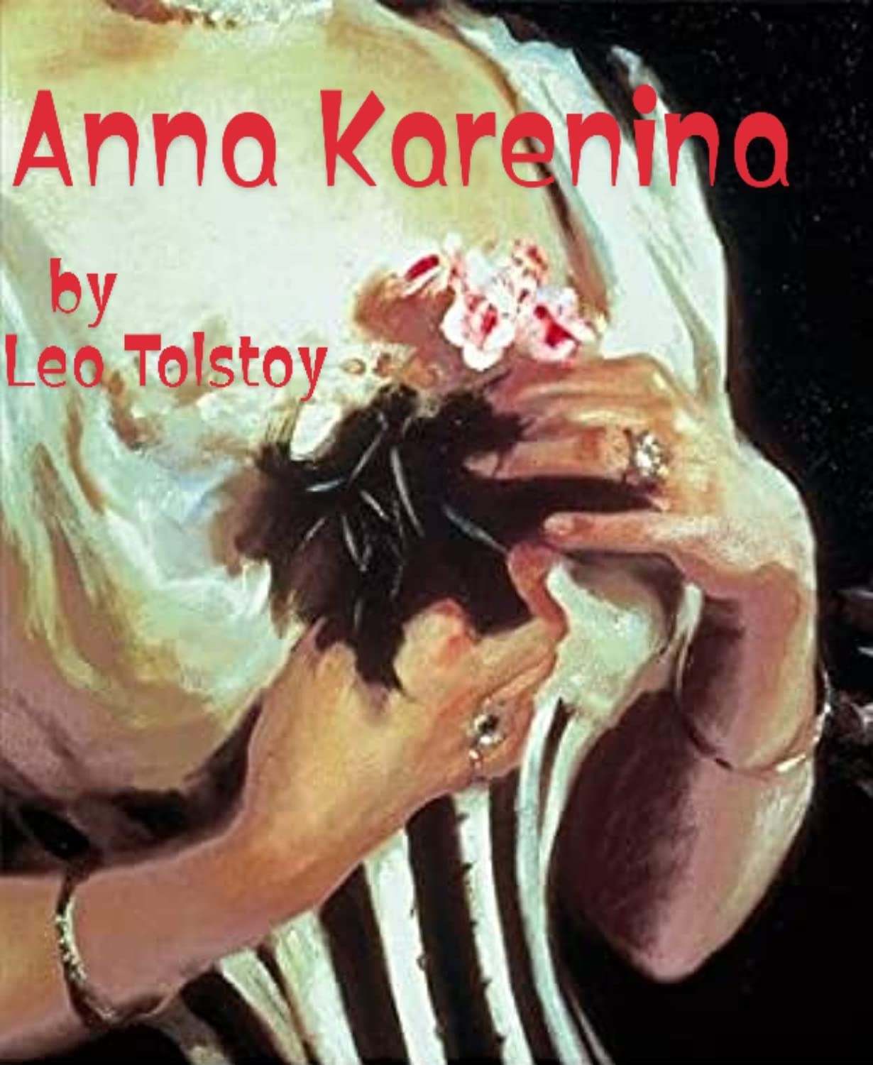 Anna Karenina by Leo Tolstoy (Kindle Edition)