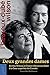 Deux Grandes Dames: Bertha Wilson Et Claire l'Heureux-Dubé À La Cour Suprême Du Canada (Biographies Et Mémoires) (French Edition)