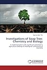 Investigations of Soap Tree: Chemistry and Biology: A medicinal plant with significant potential in agriculture belongs to Aboriginal community of Australia