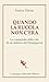 "QUANDO LA RUCOLA NON C'ERA"