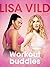 Workout buddies - Short Ero...