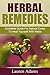 Herbal Remedies: Complete G...