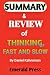 SUMMARY & REVIEW OF THINKIN...